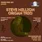 STEVE MILLION ORGAN TRIO at PRAIRIE MOON IN EVANST... event in Evanston, IL