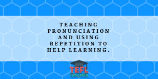 Break 'impeccable' down into sounds : Teaching Pronunciation And Using Repetition To Help Learning Tefl Trainer