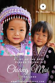 The Absolute Best things to do in Chiang Mai