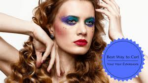 Curly hair extensions are in fact, very real. Best Way To Curl Your Hair Extensions Uk 2021