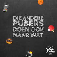 10 Dingen Die Pubers Wel Leuk Vinden Om Te Doen Club Van Relaxte Moeders