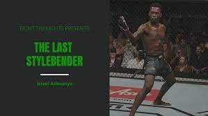 So i felt i should change it. Israel Adesanya 2019 Highlights Youtube