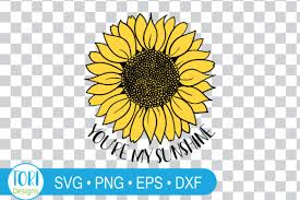 For your convenience, there is a search service on the main page of the site that would help you find images similar to you are my sunshine clipart with nescessary type and size. You Re My Sunshine Sunflower Svg Grafik Von Tori Designs Creative Fabrica