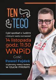 He was born on 4 june 1989, a strongly celebrated date of the first free elections in poland, the crucial point in the. Pawel Fajdek Na Wnpid Wydzial Nauk Politycznych I Dziennikarstwa Uam