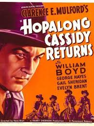 HOPALONG CASSIDY RETURNS, left: William Boyd