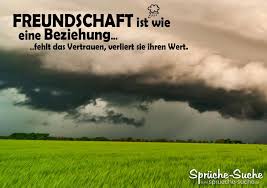 Fehlendes Vertrauen In Der Freundschaft Sprüche Sprüche Suche
