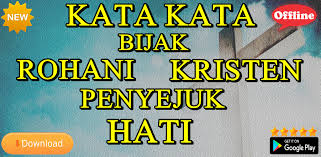 Maybe you would like to learn more about one of these? Kata Kata Bijak Rohani Kristen Penyejuk Hati 1 0 1 Apk Download Com Katakatabijakrohanikristenpenyejukhati Newlatifalay Forextradinglifeinsurance Apk Free
