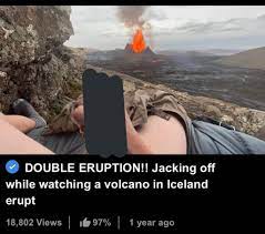 Double eruption : rshitposting