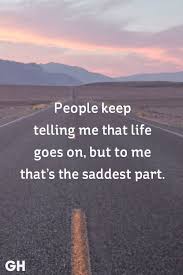 1 how did i go from that happy. 16 Best Sad Quotes Quotes Sayings About Sadness And Tough Times