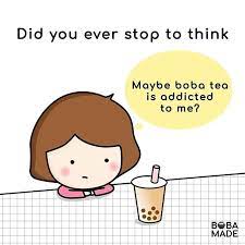 Maybe Boba Tea Is Addicted To Me Minuman Ilustrasi Kaos