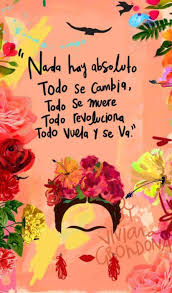 16 Fondos De Pantalla Para Inspirarte Cada Vez Que Desbloquees Tu Celular Imagenes De Frida Kahlo Frases De Frida Khalo Frases De Frida