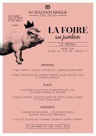 Maybe you would like to learn more about one of these? La Foire Au Jambon Le Menu Au Bouchon Basque Menus Foire Sorbet Mangue
