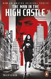 The Man In The High Castle Season 2 Poster 11 Alternate History Books That Answer All Your Biggest What If Questions Man High Castle High Castle Penguin Modern Classics