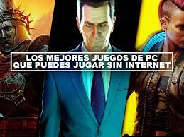 ¿buscas una buena oferta en juegos sin internet para pc? Los Mejores Juegos De Pc Para Jugar Sin Internet