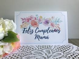Happy Birthday Images For Mom In Spanish Printable Birthday Card For Mom In Spanish Feliz Cumpleanos Etsy In 2020 Birthday Card Printable Birthday Cards For Mom Birthday Cards