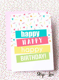 Personalize your own printable & online birthday cards for grandma. Free Printable Birthday Cards Skip To My Lou