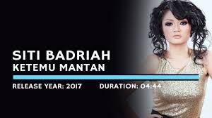 Download lagu gratis, gudang lagu mp3 indonesia, lagu barat terbaik. Cari Lagu Siti Badriah Ketemu Mantan Ruang Lagu