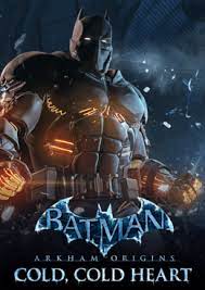 And with windows xp / vista / 7, you must install the . Order Batman Arkham Origins Cold Cold Heart Dlc Pc Online Mcgame Com