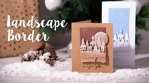 Card making sizzix tim holtz available at scrapbook.com. Sizzix Lifestyle How To Make Christmas Card Using Landscape Boarder Youtube