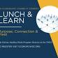 Lunch & Learn - Purpose, Connection & Rest event image