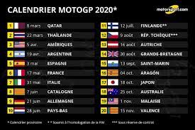 Quelle que soit la difficulté à se lever ou ne pas se coucher, pas question de rater ce grand prix pour les passionnés français ! Calendrier Du Championnat Du Monde Fim Motogp 2020 Le Reseau Maxxess France