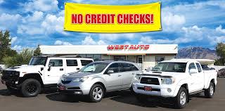 No money down to buy a car? Credit Challenged No Credit Checks West Auto Sales