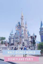 De Verschillen Tussen Disneyland Parijs En Magic Kingdom The Pink Perfectionist Disneyland Parijs Disneyland Magic Kingdom