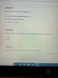 Solved Question 7 According To Tatum Racism Is Best Defi Chegg Com