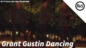 Grant Gustin Dancing Compilation Arrowverse Scenes Youtube