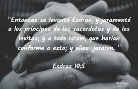 El caso es triste pero… esdras . La Biblia Esdras 10 5