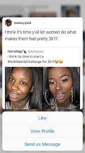 You Are Beautiful Just Being You Relatable Tweets Relatable Stupid Memes