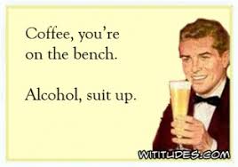 Coffee You Re On The Bench Wititudes