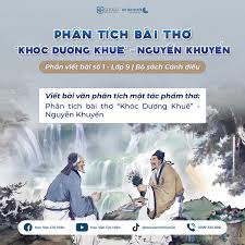 BÀI VĂN PHÂN TÍCH MỘT TÁC PHẨM THƠ | PHÂN TÍCH BÀI THƠ “KHÓC DƯƠNG KHUÊ” -  NGUYỄN KHUYẾN