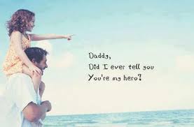 78.) to the best taxi driver, the most effective spider hunter, the cheapest handyman, and happy birthday, dad! Daddy Did I Ever Tell You You Re My Hero J2eja