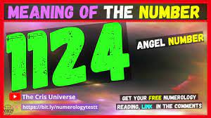 🔥❤️1124 Angel Number Meaning -Meaning and Significance of seeing the Angel  Number 1124 -1124 in Love - YouTube