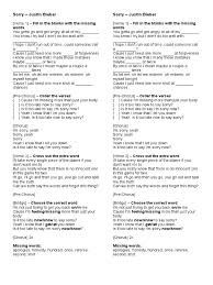 And it's ironic too coz what we tend to do is act on what they say and then it is that way. Sorry By Justin Bieber Song Structure Songs