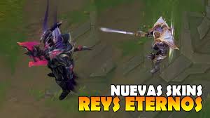Los eternos llegaron a league of legends con la versión 10.5, pero tal vez aún no te decides a eternos lol os eternos chegaram em league of legends, entenda o que são os eternos e como. Nuevas Skins Skins Legendarias Reyes Eternos Darius Y Garen In Game League Of Legends Youtube