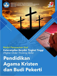 25 soal pilihan ganda dengan kunci jawaban. Modul Penyusunan Soal Hots Pa Kristen