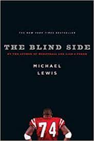 1 (261 words) theme of family in the blind side movie pages: The Blind Side Evolution Of A Game Lewis Michael Amazon De Bucher