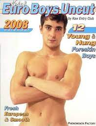fresh cut 3/5 my brother in law. Naked Euro Boys Uncut 2008 Calendar 9781933841175