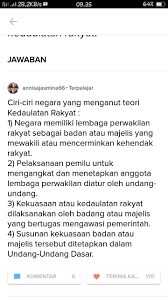 Sumber kedaulatan adalah negara, yang merupakan lembaga tertinggi kehidupan suatu bangsa. Sebutkan 3 Ciri Negara Yng Berkedaulatan Rakyat Brainly Co Id