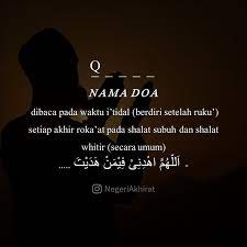Nama Do A Yang Dibaca Pada Waktu I Tidal Berdiri Setelah Ruku Setiap Akhir Rakaat Pada Shalat Subuh Dan Witir Secara Umum Membaca Doa Instagram