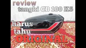 Hal yang menarik dari motor ini adalah bahwa ini adalah motor import. Ciri Tangki Cb 100 Ori Type K5 Youtube