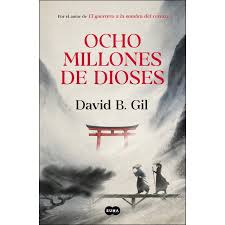 Respira conmigo es una romances novela en línea escrita por ophelia, mano palabras: Ocho Millones De Dioses Autor David B Gil Pdf Gratis
