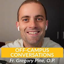 Stream episode Science, Wonder, and the Existence of God w/ Fr. Gregory  Pine, O.P. & Prof. Alexander Pruss by The Thomistic Institute