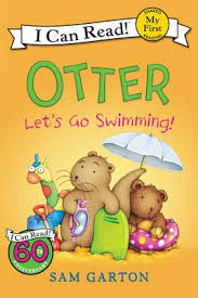 Otter Let S Go Swimming My First I Can Read Book Paperback I Can Read Books Letting Go Getting Over Her