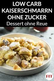 Fluffiger Low Carb Kaiserschmarrn Low Carb Nachspeise Fur Deine Diat In 2020 Kaiserschmarrn Kaiserschmarrn Rezept Lebensmittel Essen