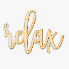 Many of you well the truth is that word relax is rewarding all its players for solving the game. Wrought Studio Hand Drawn Relax Wood Sign Wall Decor Reviews Wayfair