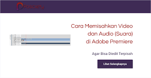 Check spelling or type a new query. Memisahkan Video Audio Di Adobe Premiere Agar Dapat Diedit Terpisah