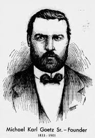 Historic Beer Birthday: M.K. Goetz